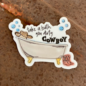 Take a Bath Cowboy Sticker